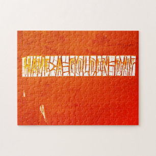 "Have A Golden Day" Rustic Peeling Paint Jigsaw Puzzle