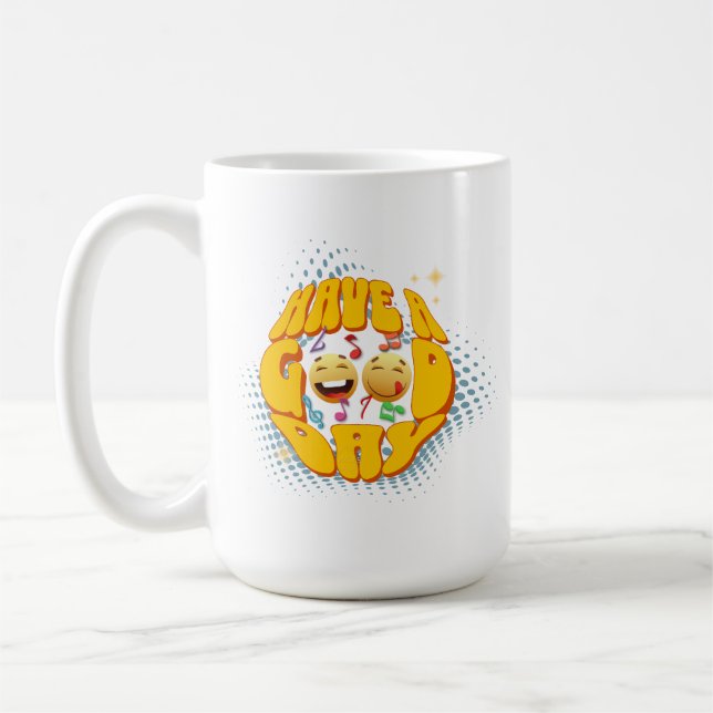 Have a Good day | 15# Classic Mug (Left)