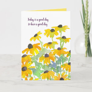 Have A Good Day Black Eyed Susan Flowers Card
