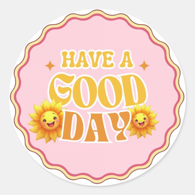 Have a Good Day – Cute Sunshine Flower Sticker (Front)