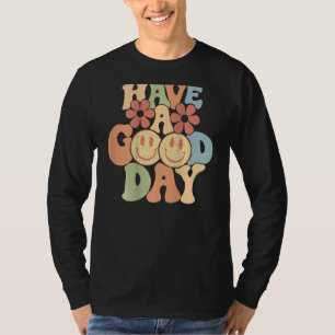 Have A Good Day Happy Face Aesthetic Trend T-Shirt
