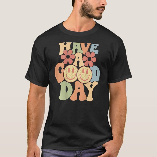 Have A Good Day Happy Face Aesthetic Trend T-Shirt (Front)