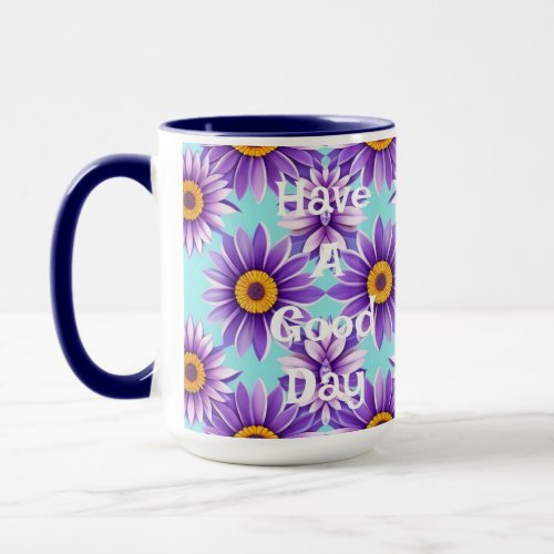 Have A Good Day Lavender Daisies AI Art Mug