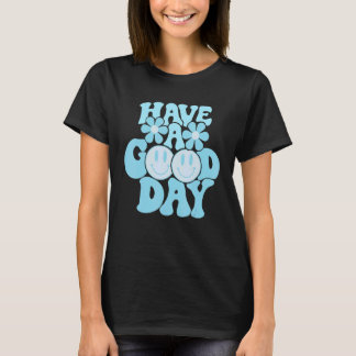 Have A Good Day Pink Smile Face Preppy Aesthetic T T-Shirt