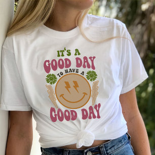 Have a Good Day Shirt, Aesthetic Trendy T-Shirt