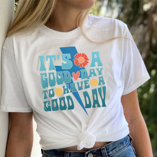 Have a Good Day Shirt, Aesthetic Trendy T-Shirt