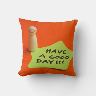 Have a good day throw pillow