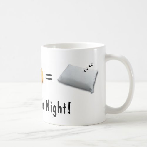 Have a Good Night mug