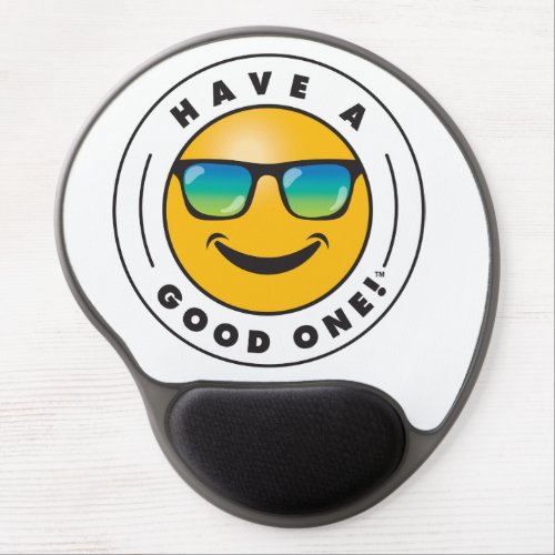 Have A Good One Chillin Out Mouse Pad 