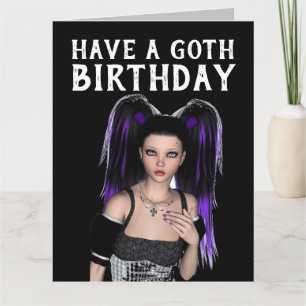HAVE A GOTH BIRTHDAY, EMO GOTHIC GIRL CARDS