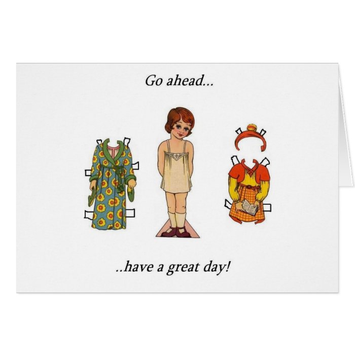 Have A Great Day Greeting Cards