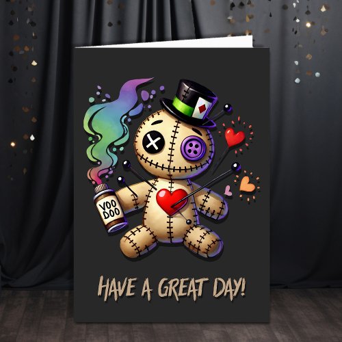 Have a Great Day Voodoo Doll Greeting Card