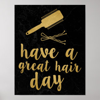 Have a Great Hair Day Gold Poster