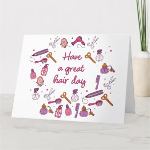 Have a Great Hair Day – Hairdresser Stylist Letterpress Thank You Card