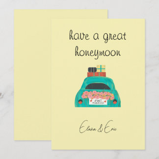 have a great honeymoon holiday card