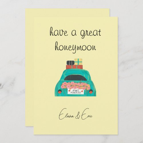 have a great honeymoon holiday card