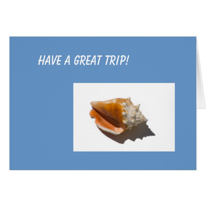 Have A Great Trip Card Zazzle Have A Great Trip Card Zazzle