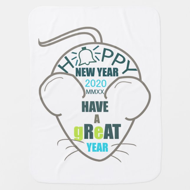Have a gReAT Year 2020 Baby Blanket (Front)