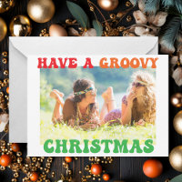 Have a Groovy Christmas Cute Hippie Photo Card