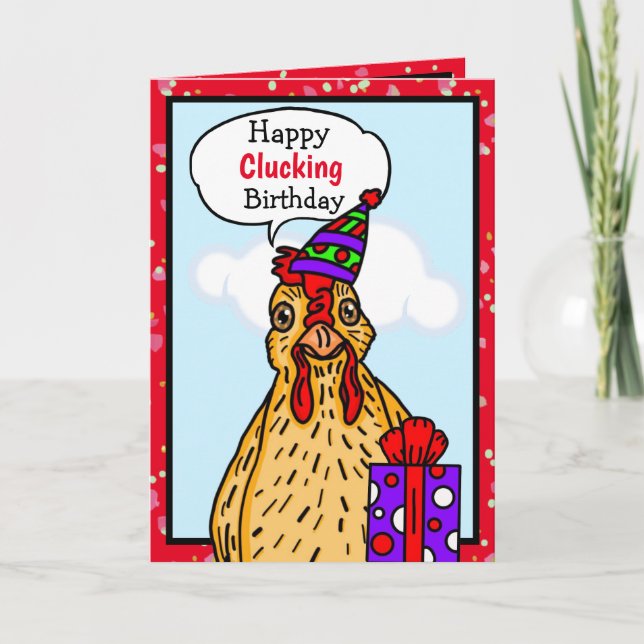 Have a Happy Clucking Birthday Chicken Pun Card (Front)