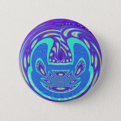 Have a Happy Day Pinback Button