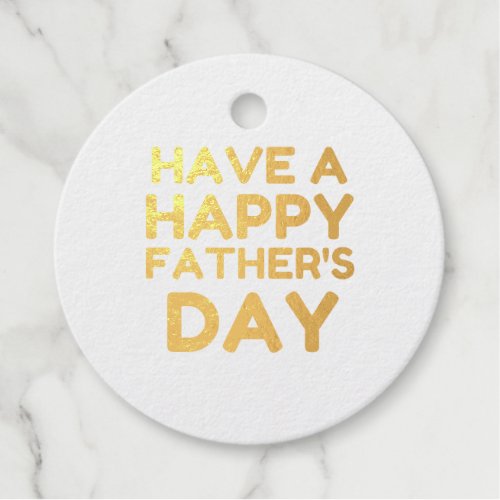 Have A Happy Fathers Day Foil Favor Tags