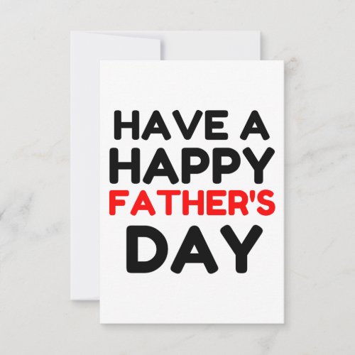 Have A Happy Fathers Day Thank You Card