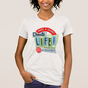 Have a Heart. Donate Life retro design T-Shirt