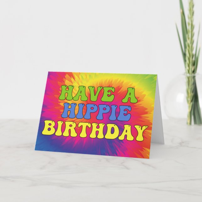 Have a Hippie Birthday Tie Dye Cute Colorful 70s Card (Front)