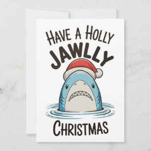 Have A Holly Jawlly Christmas Shark Santa Hat Holiday Card