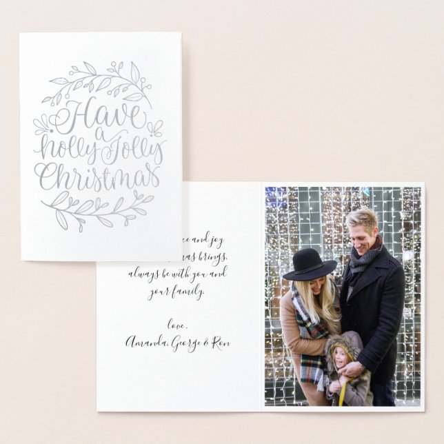 Have a Holly Jolly  Christmas Calligraphy Photo Foil Card (Display)