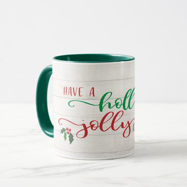Have A Holly Jolly Christmas Calligraphy Rustic Mug (Front Left)