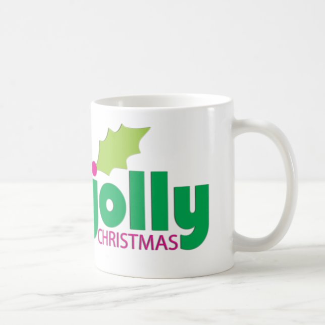 Have a Holly Jolly Christmas Coffee Mug (Right)
