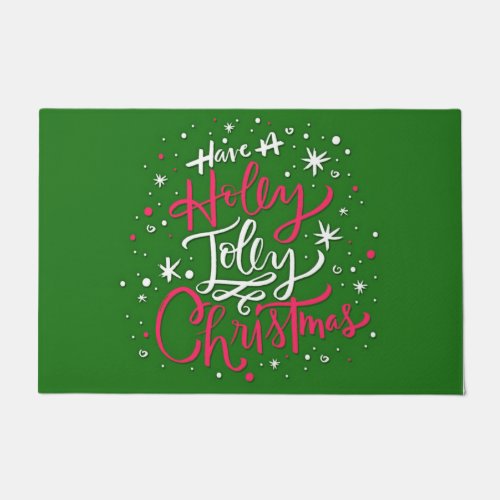 Have A Holly Jolly Christmas Doormat