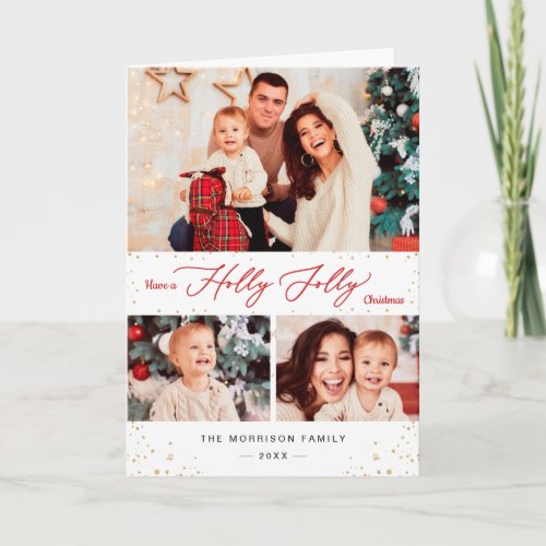 Have a Holly Jolly Christmas Gold Confetti 3 Photo Holiday Card