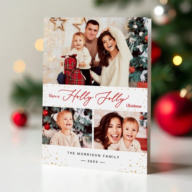 Have a Holly Jolly Christmas Gold Confetti 3 Photo Holiday Card (Creator Uploaded)