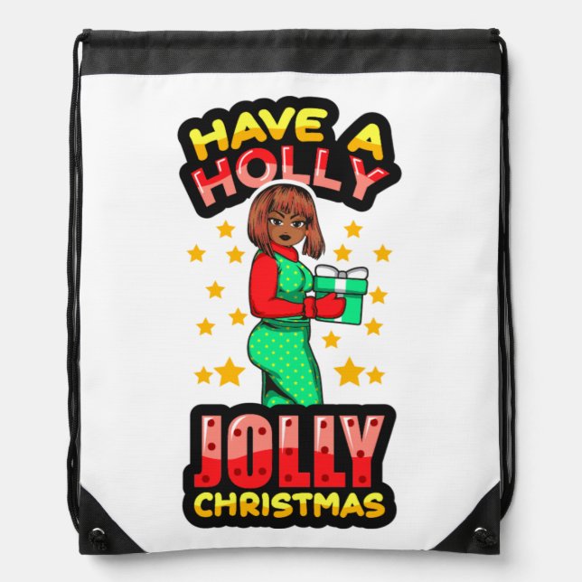 Have A Holly Jolly Christmas Melanin Black Women  Drawstring Bag (Front)