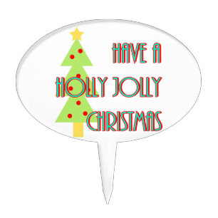 have a holly jolly christmas mid century modern cake topper