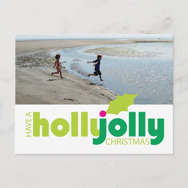 Have a Holly Jolly Christmas Photo Postcard (Front)