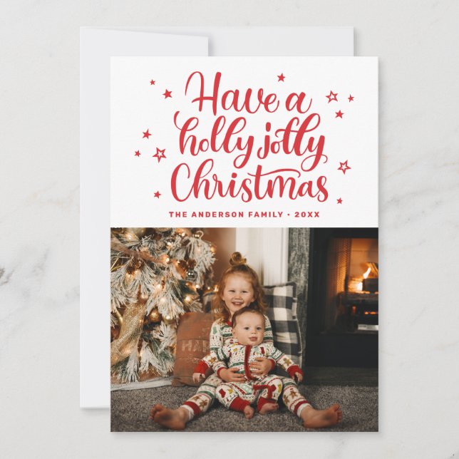 Have a holly jolly Christmas. Red cute script Holiday Card (Front)