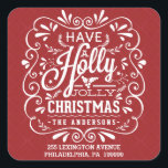 Have A Holly Jolly Christmas Red Return Address Square Sticker<br><div class="desc">Square Envelope Sealing Labels with return address -- Festive and folksy curly chalk-art style Christmas Holiday design for greeting cards and seasonal party invitations. Whimsical chalkboard style swirly frame with white chalk-art typography on cheerful red background and retro mix of hand-lettered styles, decorated with frosty foliage and holly berries. Add...</div>