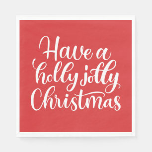 Have a holly jolly Christmas. Red winter holiday Napkins