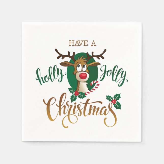 Have A Holly Jolly Christmas Reindeer | Holidays Napkins (Front)