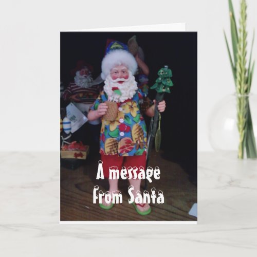 HAVE A HOLLY JOLLY CHRISTMAS SAYS SANTA HOLIDAY CARD