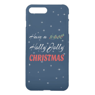 Have a Holly Jolly Christmas iPhone 8 Plus/7 Plus Case