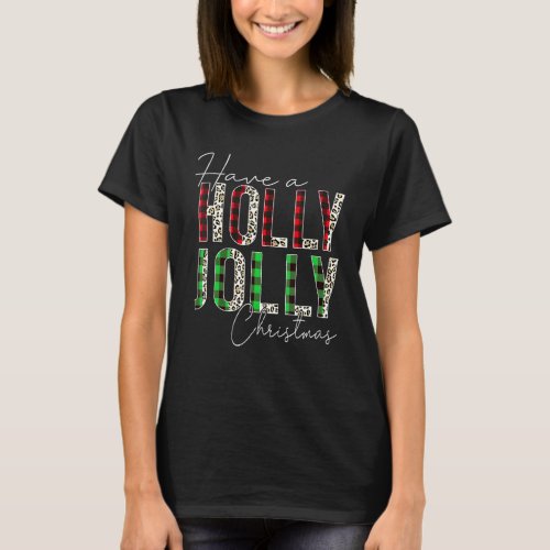 Have A Holly Xmas Jolly Christmas Red Buffalo Plai T_Shirt