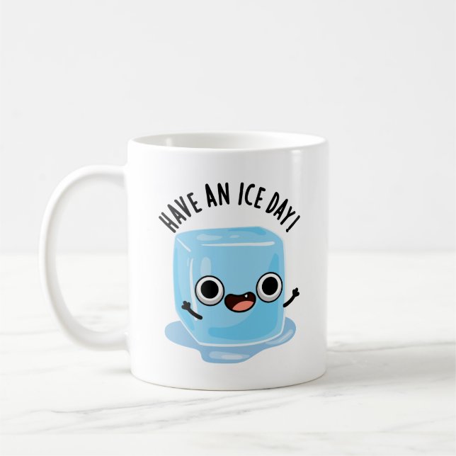 Have A Ice Day Funny Ice Cube Pun  Coffee Mug (Left)