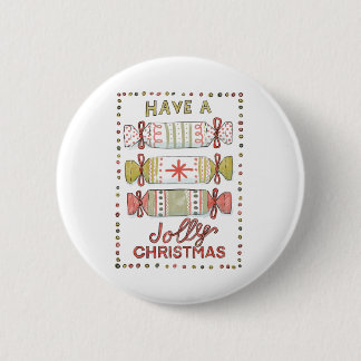 Have a jolly Christmas. Knapp Button