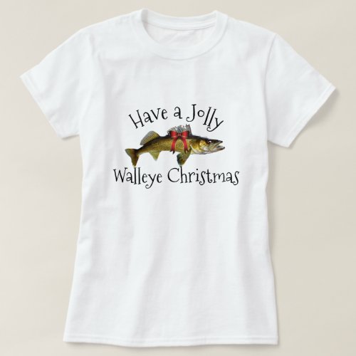 Have a Jolly Walleye Christmas  T_Shirt