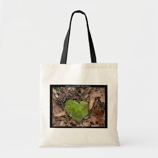 Have a Love Affair with Nature Moss Heart Gifts Tote Bag (Front)